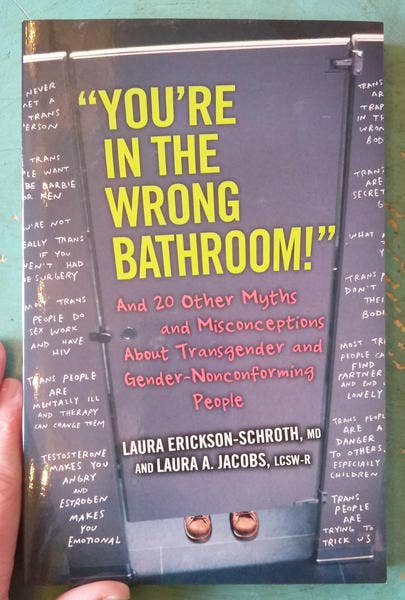 You're in the Wrong Bathroom!: And 20 Other Myths