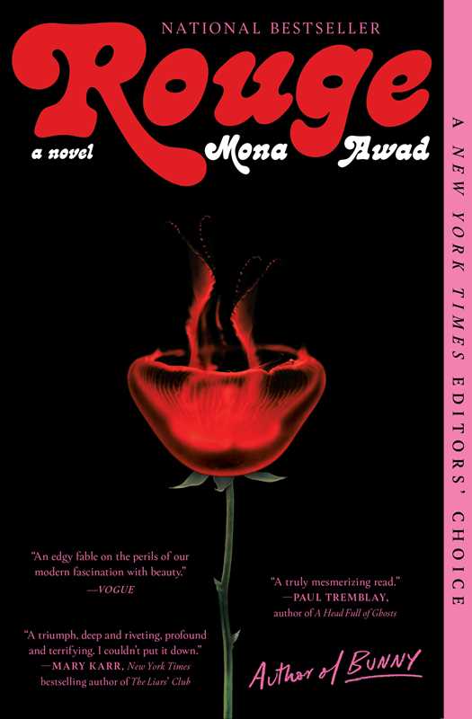 Rouge by Mona Awad: Paperback; 384 pages / English