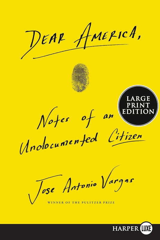 Dear America: Notes of an Undocumented Citizen cover image
