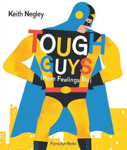 Tough Guys Have Feelings Too cover image